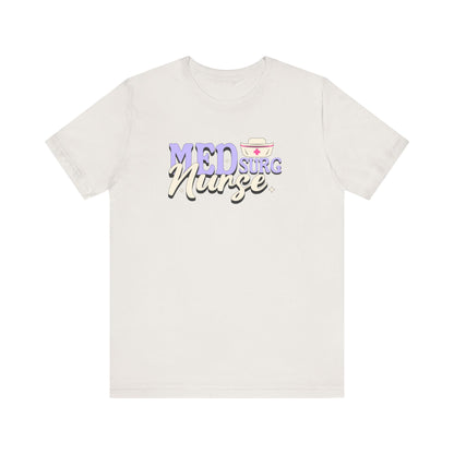 Med Surg Nurse T-shirt | Retro Medical Tee | Nursing School Graduation Gift