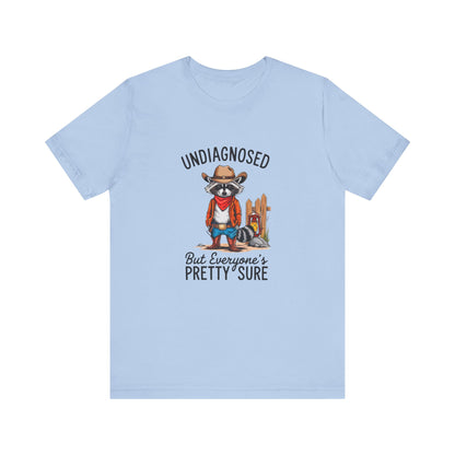 Undiagnosed but something ain't right Shirt | mental health tee | meme shirt | adhd graphic | sassy saying | anxiety comfort