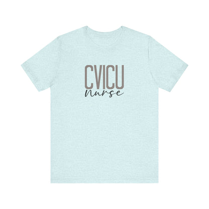 CVICU Nurse T-Shirt | Heart RN Crewneck Gift | ICU Nurse Appreciation Tee