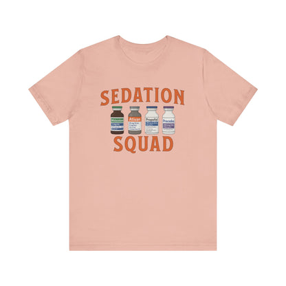 Sedation Squad T-shirt | Funny ICU Nurse Tee | CRNA Anesthesia Gift Shirt