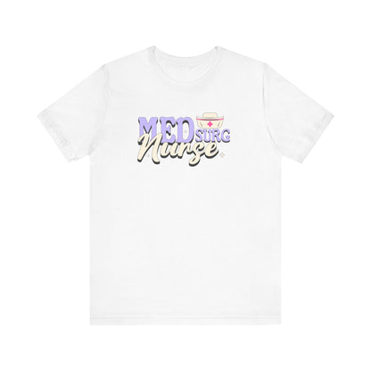 Med Surg Nurse T-shirt | Retro Medical Tee | Nursing School Graduation Gift