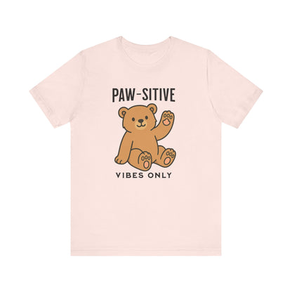 Paw-sitive Vibes Only shirt | Cute Dog Lover Gift | Funny Pet Tee | Positive Graphic Apparel | Unisex Cotton Top | Animal Mom Shirt