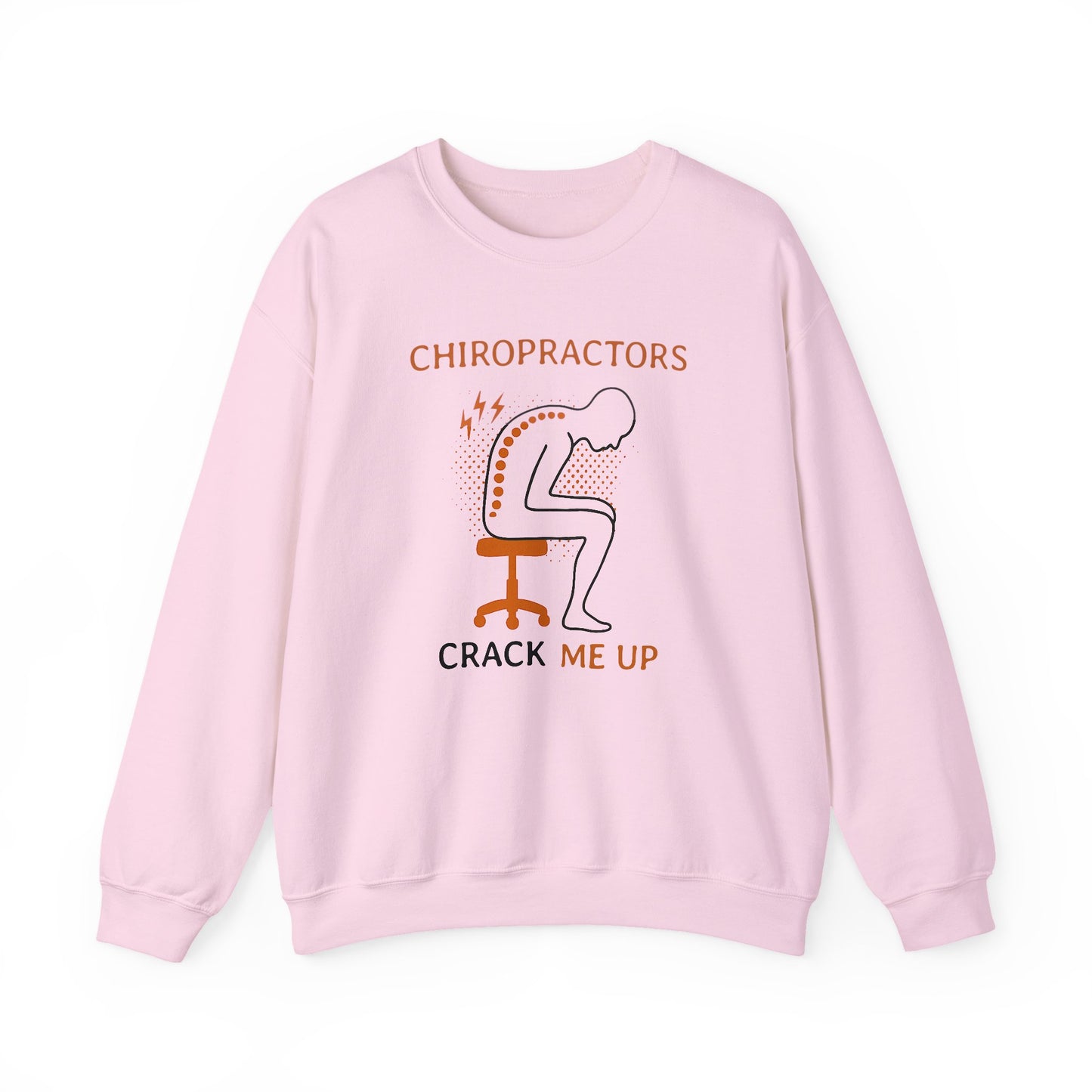 Chiropractors Crack Me Up Sweatshirt | Funny Spine Pun Shirt | Chiropractic Gift | Back Cracking Humor | Physical Therapist Crewneck