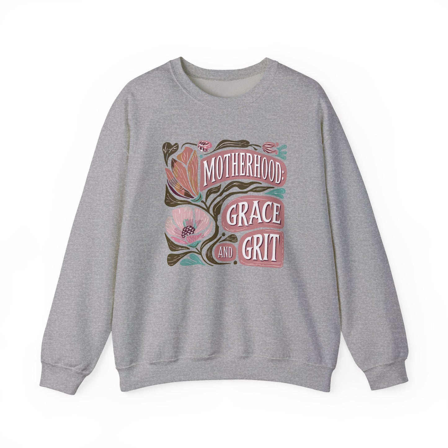 Motherhood Grace & Grit Sweatshirt | Cozy Mom Life Gift | Floral Crewneck