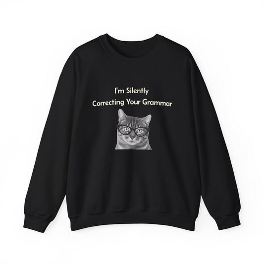 I'm Silently Correcting Your Grammar Sweatshirt | Funny Teacher Gift | English Language Nerd | Mom Life Humor | Cozy Unisex Crewneck