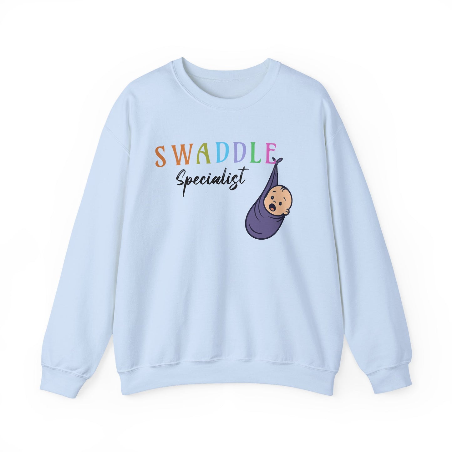 Swaddle Specialist Sweatshirt | NICU Nurse T-shirt | Neonatal Gift Idea