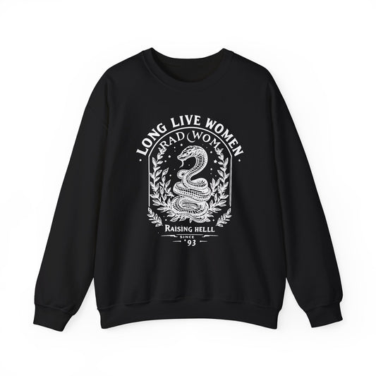 Long Live Rad Women Sweatshirt | Feminist Gift | Trendy Empowerment Tee