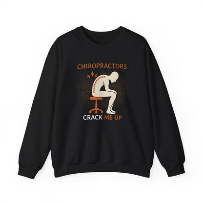 Chiropractors Crack Me Up Sweatshirt | Funny Spine Pun Shirt | Chiropractic Gift | Back Cracking Humor | Physical Therapist Crewneck