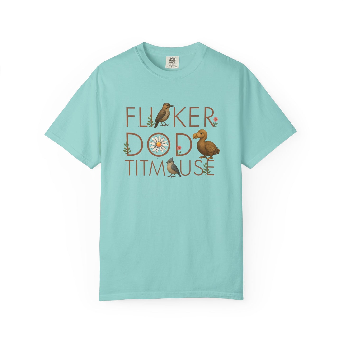 Flicker Dodo Titmouse shirt | Funny bird shirt | Anti MAGA tee | Subtle FDT gift | Liberal political shirt | Comfort Colors unisex