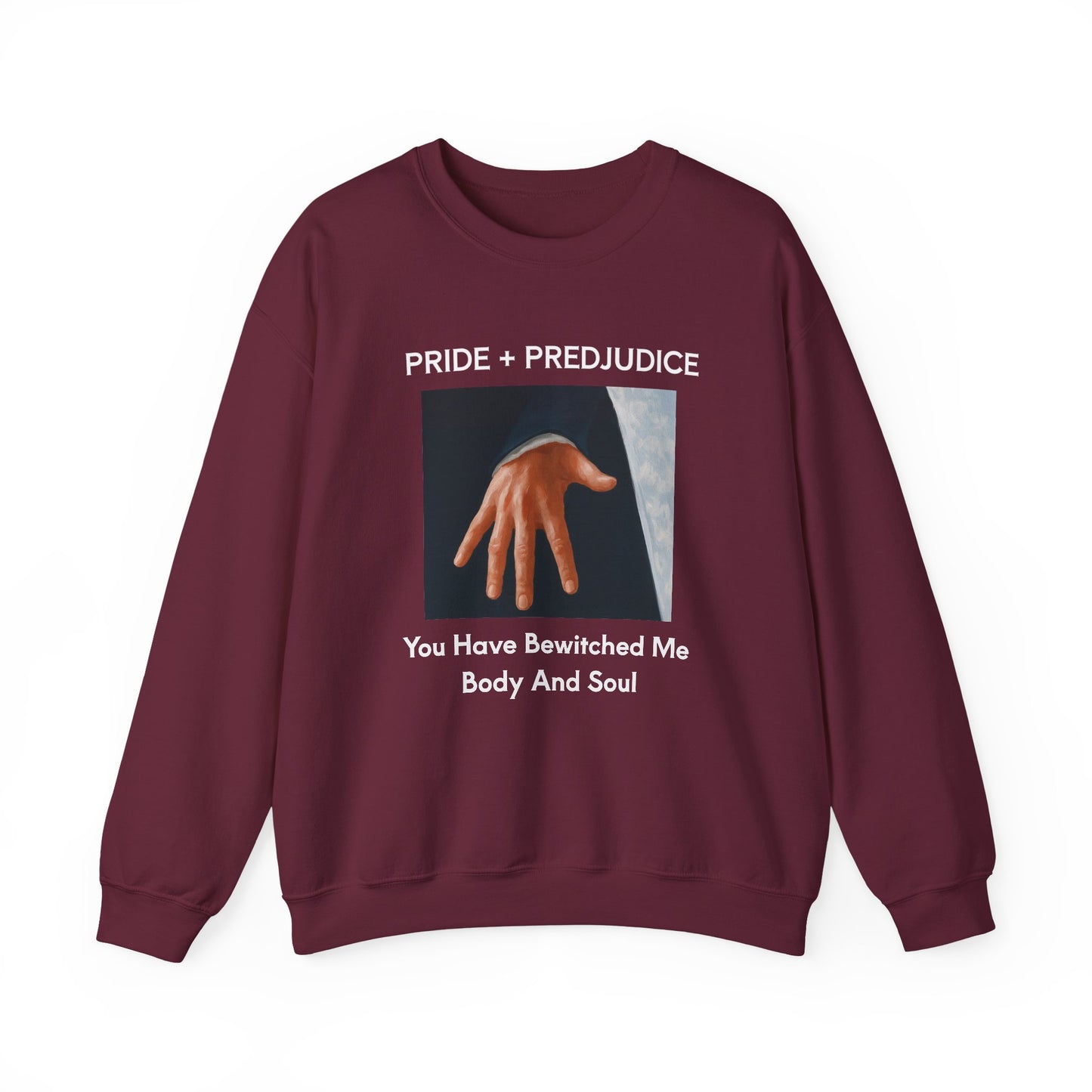 You Have Bewitched Me sweatshirt | cozy sweatshirt | book lover gift | romantic sweatshirt | comfy sweater | fall fashion | birthday gift