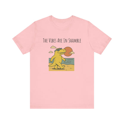 The Vibes Are In Shambles T-shirt | Sarcastic Tee | Mental Health Hoodie Gift